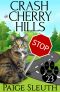 [Cozy Cat Caper Mystery 23] • Crash in Cherry Hills